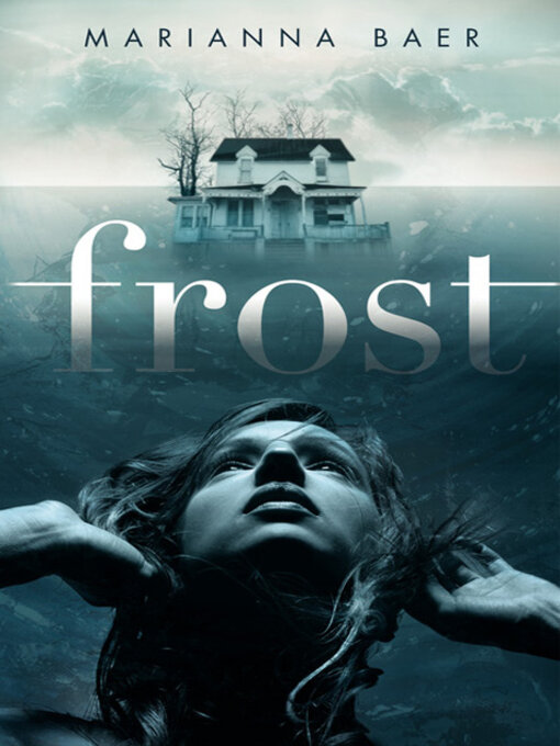 Title details for Frost by Marianna Baer - Wait list
